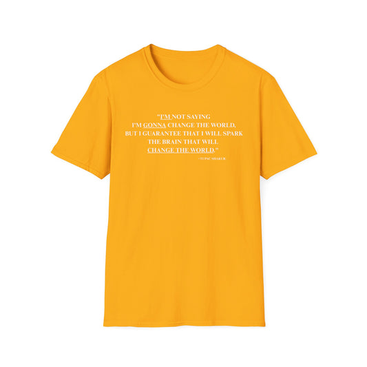 Onemic Apparel – 2Pac Quote Softstyle T-Shirt