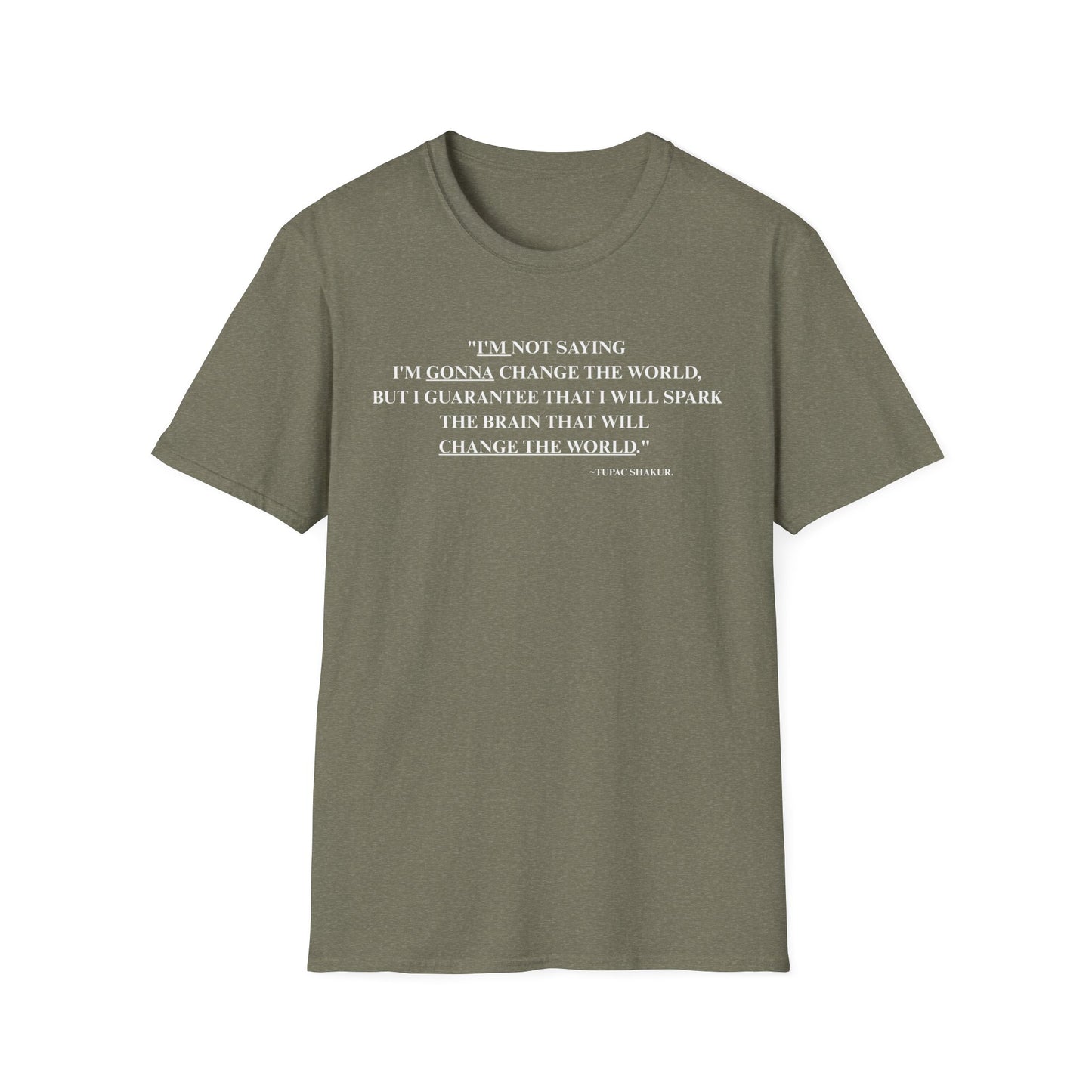 Onemic Apparel – 2Pac Quote Softstyle T-Shirt