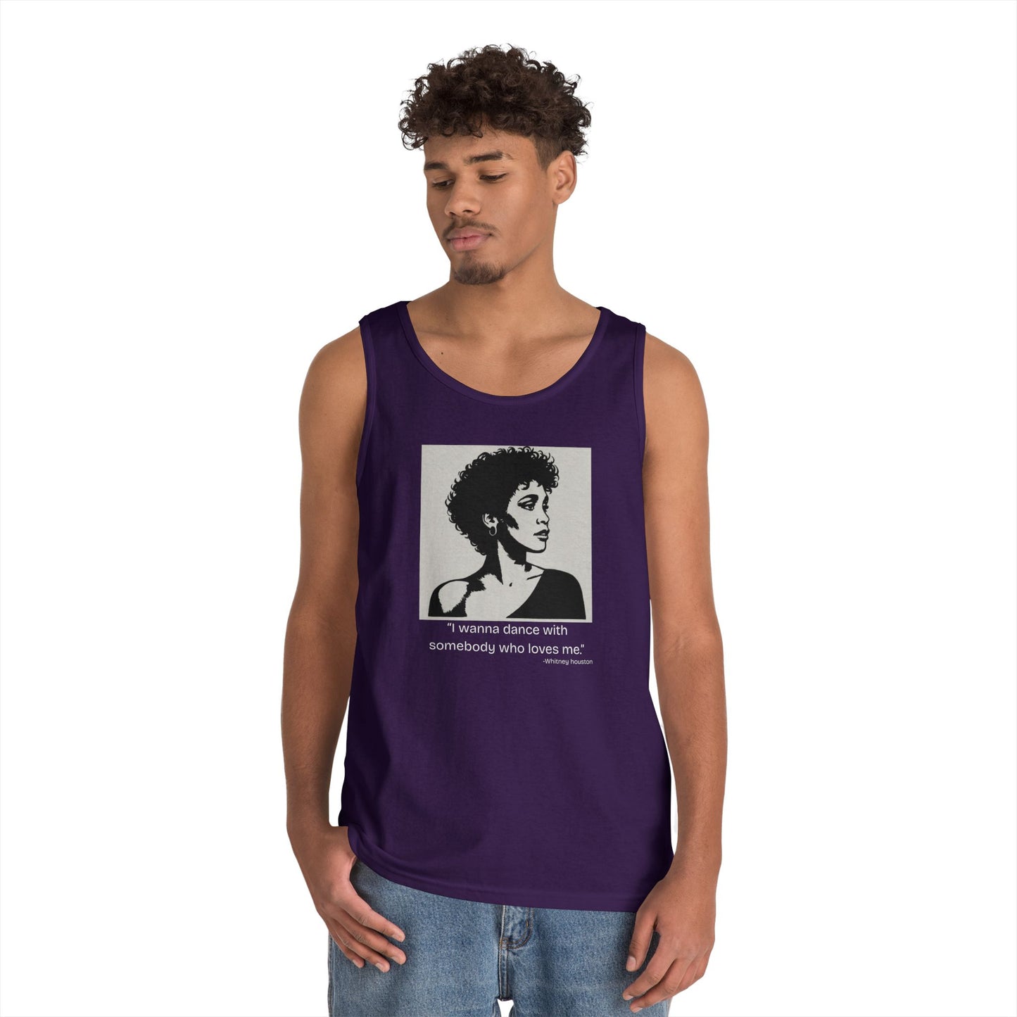 Whitney Houston- "I wanna Dance With Someone." Tank